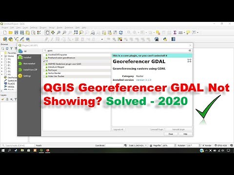 QGIS Georeferencer GDAL Not Showing Solved? - 2020