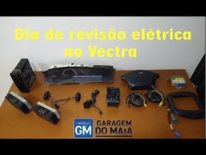 GM vectra cd 2.0 16v 1997 - Dia de Revisão elétrica e vamos passar o Scanner OP-COM