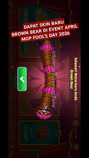 🐻Get New Skin Brown Bear April Mop Fools Day 2026 Worms Zone #InfoHargaPromoWifi XL Satu First Media