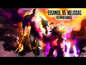 The Seven Deadly Sins Escanor vs Meliodas Reimagined Arc | Fan Animation 2025