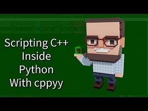C++ Weekly - Ep 360 - Scripting C++ Inside Python With cppyy