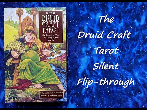 The Druid Craft Tarot - Silent Flip-through