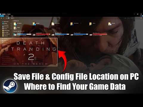 Death Stranding 2: On the Beach Save & Config File Location on PC | Find Your Game Data Easily 📁💻
