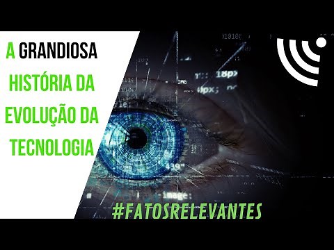 A EVOLUÇÃO DA TECNOLOGIA
