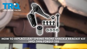 How to Replace Leaf Spring Front Shackle Bracket Repair Kit 1992-1996 Ford F-150