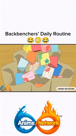 Backbenchers’ Daily Routine 😂 | badass anime moments #animenetwork #viral #trending #shorts