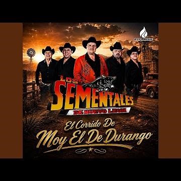 El Corrido De Moy El De Durango