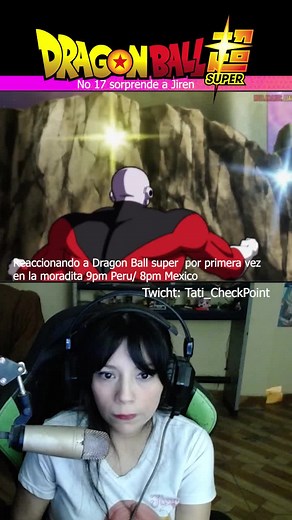 Parte 50 - No 17 sorprende a Jiren - reaccionando a Dragon Ball super #reaction #reaccion #animes #taticheckpoint #streamer #torneodelafuerza