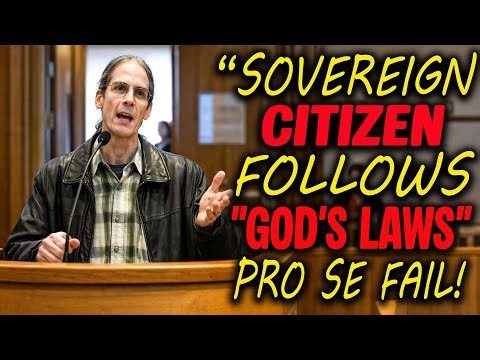 Sovereign Citizen REJECTS All Laws Under “God’s Law” — Court EXPOSES Pro Se FAIL!
