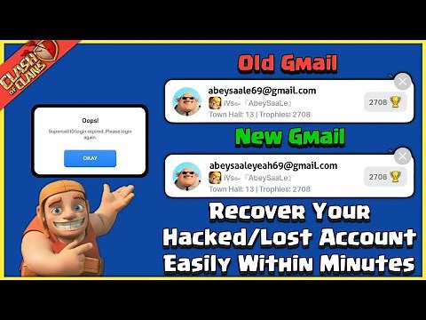 How to Recover Your Phished/Hacked & Lost Account In Clash Of Clans | Coc Account Recovery Explained