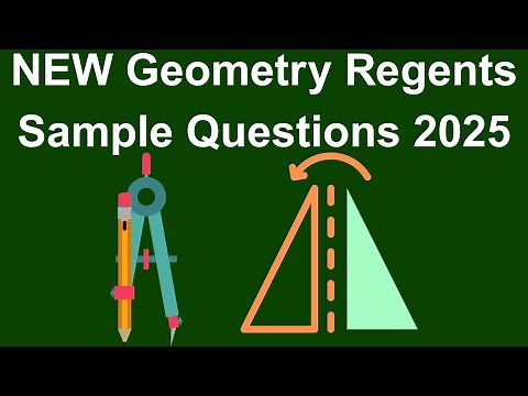 Next Generation Geometry Regents: Sample Items for 2025 Exam