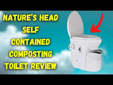 Nature’s Head Self Contained Composting Toilet Review Worth Watching – 2022 Update