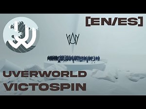 UVERworld『VICTOSPIN』[English Subtitles]