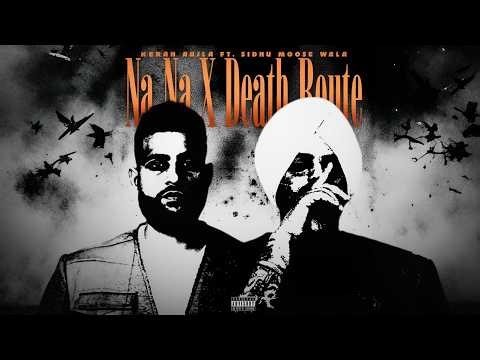NA NA NA × GOAT (Official Remix) | Karan Aujla × Sidhu Moosewala