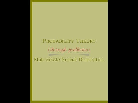 Probability Theory, Multivariate Normal Distribution, Problem 2