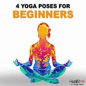 57K views · 1.2K reactions | 4 Yoga Poses For Beginners | Health+ | Facebook