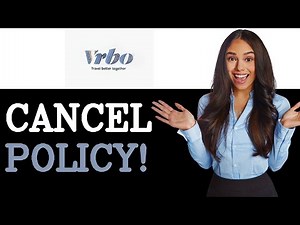 Vrbo Cancellation Policy Explained (2025)