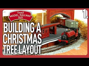 Building A Model Railway Round A Christmas Tree! - Episode 1