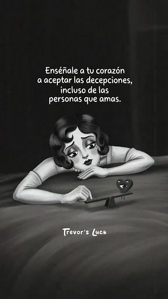 Hay personas que amas y que, aun así, van a decepcionarte. No porque todo lo que viviste con ellas haya sido mentira, sino porque querer a alguien también implica aceptar que no siempre sabrá cuidarte como esperabas. #trevorsluck #animation #quotes #decepción #relatable