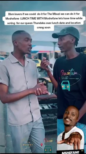 Vote for Thandeka: Lunch Date with Moshefane