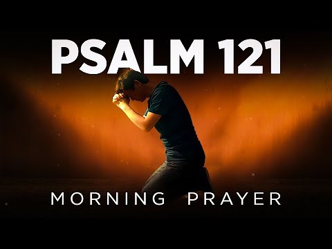 My Help Comes From The Lord | A Blessed Morning Prayer To Start Your Day