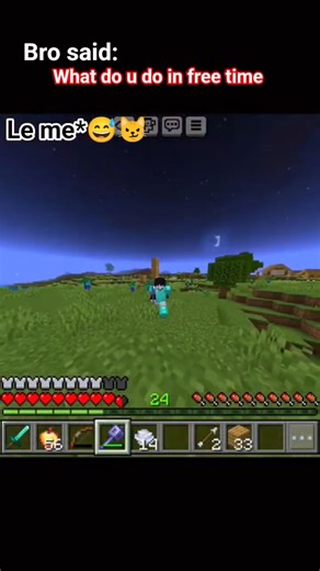Bro said what do u do in free time #minecraft #gaming #shorts#nobatidao