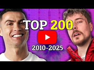 TOP 200 Most Subscribed YouTube Channels Timelapse (2010-2025)