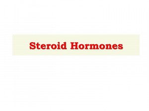 Steroid Hormones - SlideServe