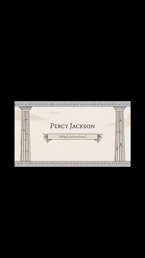 Percy Jackson Shifting Script Template for Slides and Powerpoint