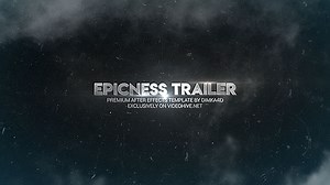Epicness Trailer