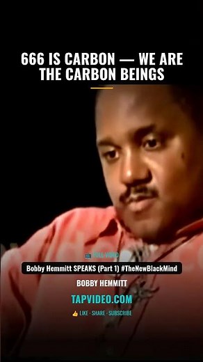 Bobby Hemmitt: 666 Is Carbon and We Are the Original Carbon Beings
