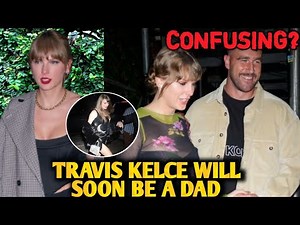 Taylor Swift's Surprise Announcement Expecting A Baby For Travis Kelce