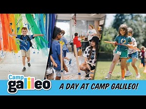 A Day at Camp Galileo!