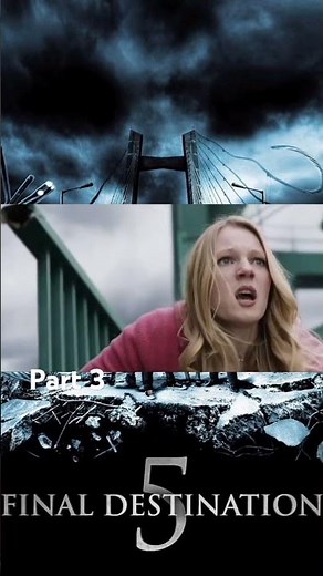 Final Destination 5 Bridge Collapse Part 3 #finaldestination #finaldestination3 #finaldestination6