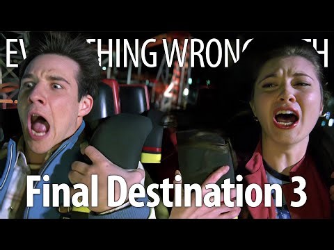 Everything Wrong With Final Destination 3 In 25 Minutes Or Less