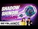 BEYBLADE X - Unleashing SHADOW SHINOBI 1-80MN- The Ultimate Defense Bey!