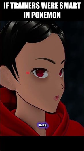 If trainers were smart in pokemon