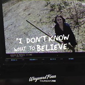One episode remains. Everything you know will be tested next Thursday during the Wayward Pines season finale. | Wayward Pines