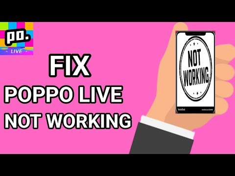 How to Fix Poppo Live Not Working on Android