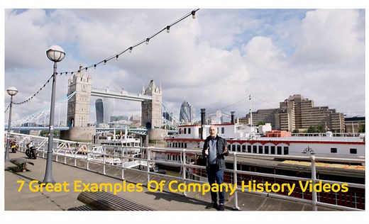 7 Great Examples Of Company History Videos