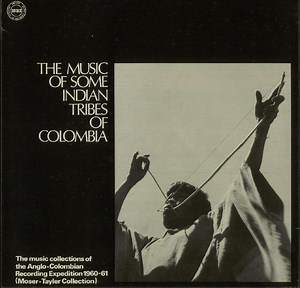 Various - Music Of Some Indian Tribes Of Colombia