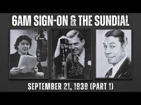 1939: WJSV Broadcast Day (Part 1) | 6AM Sign-On & The Sundial