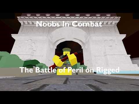 Beating Battle of Peril on Rigged (Noobs In Combat, Roblox)