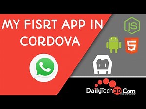 My First app in cordova | cordova tutorial | app making tutorial | Daily Tech30