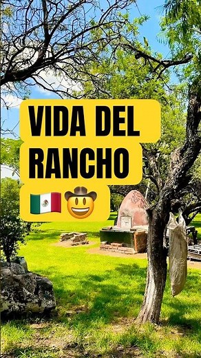 Vida del rancho 🇲🇽🤠🥰