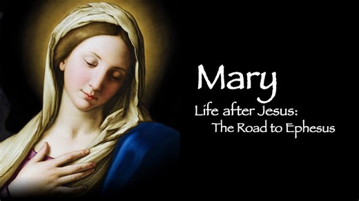 Mary, Life After Jesus: The Road to Ephesus (2021)