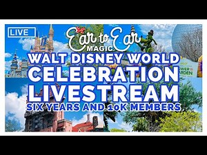 🔴 LIVE - Ear To Ear Magic - Walt Disney World Celebration Livestream - 6/29