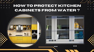 Waterproofing Kitchen Cabinets at Home: Benefits, Tips, and Maintenance