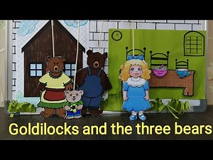 Goldilocks and the Three bears puppet show
