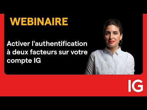 💡 [TUTO] Activer l'authentification à deux facteurs sur votre compte IG
